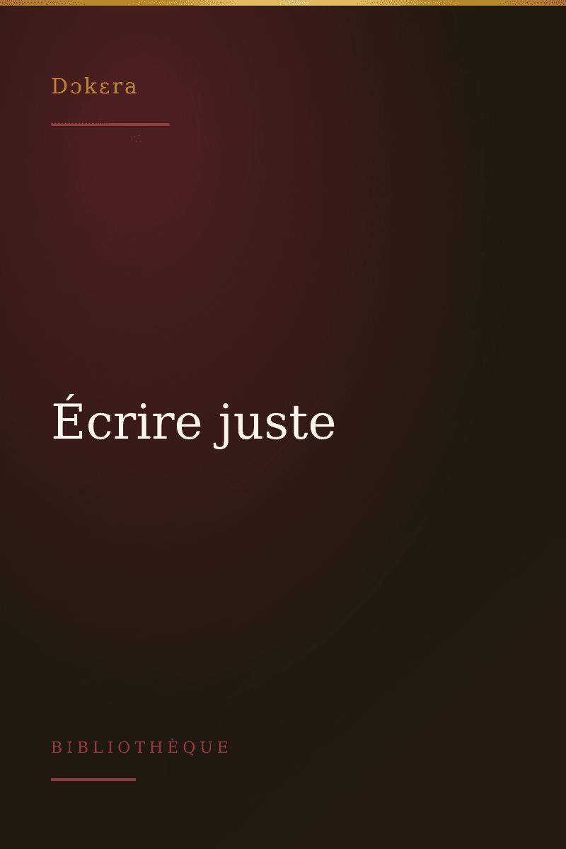 Couverture de « Écrire juste »